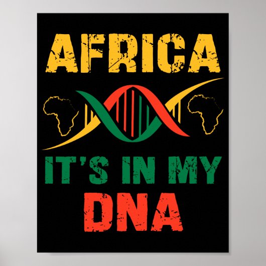 Afrika Het zit in mijn DNA. Afrikaanse erfenis. Zw Poster (Voorkant)