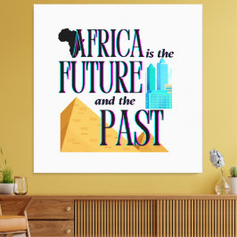 Afrika is de Toekomst & het Verleden | Canvas Afdruk