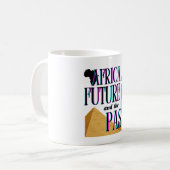 Afrika is de Toekomst & het Verleden | Koffiemok (Voorkant links)