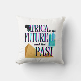 Afrika is de Toekomst & het Verleden | Kussen