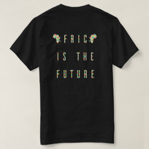 Afrika is de toekomst (kleur) t-shirt