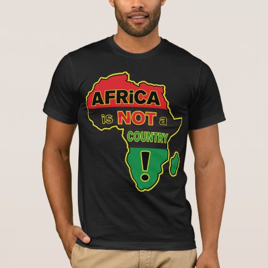 "Afrika is GEEN land!" RBG-T-shirt T-shirt (Voorkant)