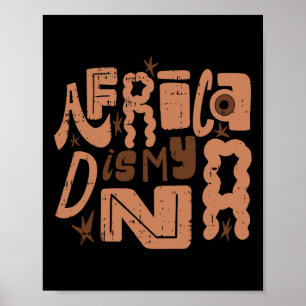 Afrika is mijn DNA Zwarte Geschiedenis Maand Manne Poster
