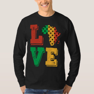 Afrika Love Prouted African American Black History T-shirt
