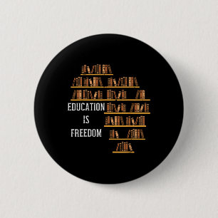 Afrika Onderwijs is Freedom Black History Teacher Ronde Button 5,7 Cm