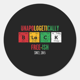 Afrika zwart zonder verontschuldigingen Free-ish s Ronde Sticker