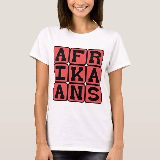 Afrikaans, taal van Zuid-Afrika T-shirt (Voorkant)