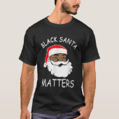 Afrikaanse Amerikaanse Santa Black Matters kerstpa T-shirt (Voorkant)