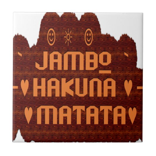 Afrikaanse Groet: Jambo Hakuna Matata Wood Design Tegeltje (Voorkant)