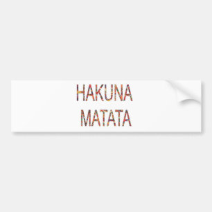 Afrikaanse kleuren Hakuna Matata. Bumpersticker