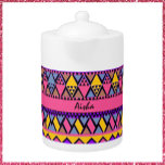 Afrikaanse tribale kleurrijke roze en geel theepot<br><div class="desc">Geweldige funky tribale printplaat in roze,  geel,  bruin,  blauw. Voeg jouw naam toe aan personaliseren.</div>