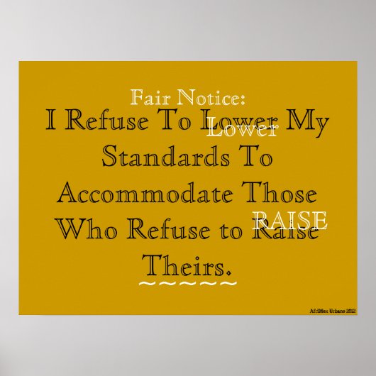 AfriMex Urbano Motto "Ik weiger..." Poster (Voorkant)