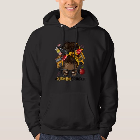Afro Black Women School Bus Driver Life First Day  Hoodie (Voorkant)