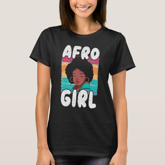 Afro Girl Afrocentric Black Pride Afro Hair T-shirt (Voorkant)