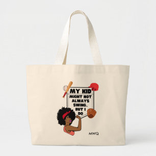 Afro Honkbal Mama MIJN KIND MISSCHIEN NIET ALTIJD Grote Tote Bag