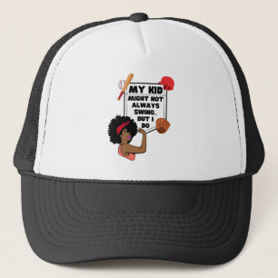 Afro Honkbal Mama MIJN KIND MISSCHIEN NIET ALTIJD  Trucker Pet