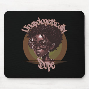 Afro koningin zonder verontschuldiging Dope Black  Muismat