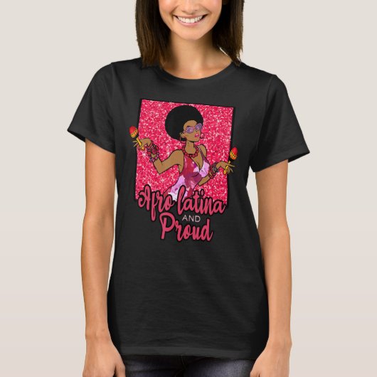 Afro Latijn Pride Afro Latina T-shirt (Voorkant)