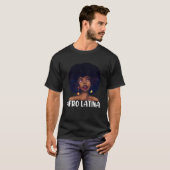 Afro Latina Black Latinx Pride Melanin Pride Black T-shirt (Voorkant volledig)