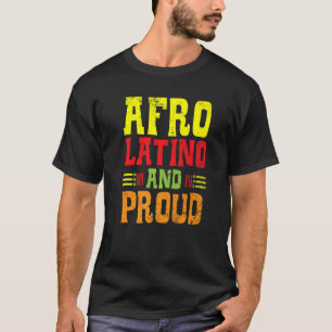 Afro Latino en Proud Black History Maand Afrocent T-shirt