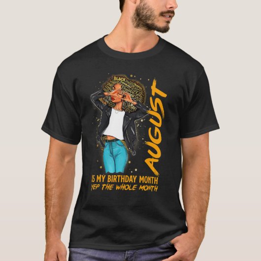 Afro Locs Girl August is mijn geboorte. T-shirt (Voorkant)