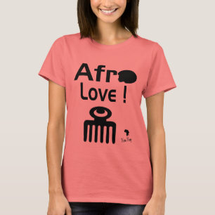 Afro Love. T SHIRT