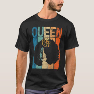 Afro Queen Melanin Black Woman Magic Black History T-shirt