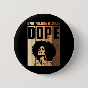 Afro Vrouw Unapologetically Zwart Sterke Meisjes V Ronde Button 5,7 Cm