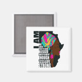 Afro You Are Enough I Am Insrational Sayings Motiv Magneet (Voorkant / Achterkant)