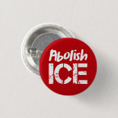 Afschaffen ICE | Wit op rood Ronde Button 3,2 Cm (Voorkant /achterkant)