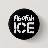 Afschaffen ICE | Wit op zwart Ronde Button 3,2 Cm (Voorkant)