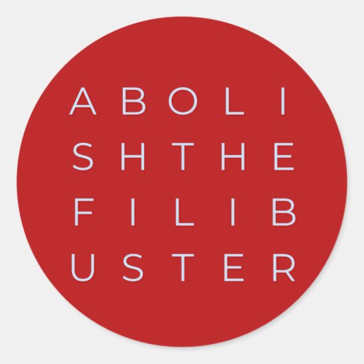 Afschaffen van de Filibuster Circle Sticker (Voorkant)