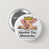 Afschaffen van de monarchie ronde button 5,7 cm (Voorkant /achterkant)