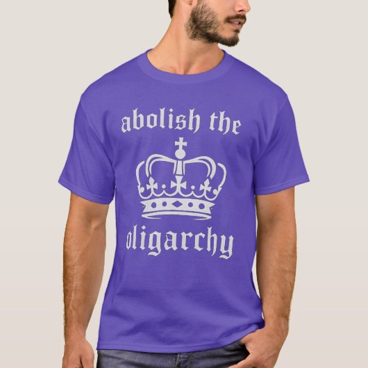 Afschaffen van de oligarchie t-shirt (Voorkant)