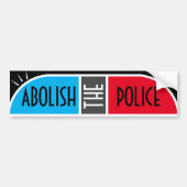 Afschaffen van de politie bumpersticker (Voorkant)