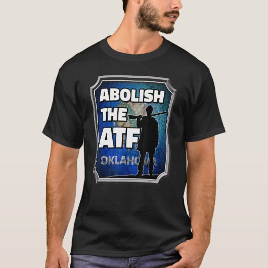 Afschaffen van de vlag 2 van ATF ~ Oklahoma T-shirt (Voorkant)