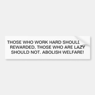 Afschaffen Welfare Bumpersticker