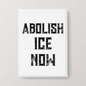 AFschaffing ICE NU - Amerikaanse Politieke Protest Button (Voorkant)
