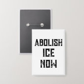 AFschaffing ICE NU - Amerikaanse Politieke Protest Button (Voorkant / Achterkant)
