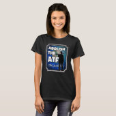 Afschaffing van de ATF ~ Oklahoma Vlag 2 T-shirt (Voorkant volledig)