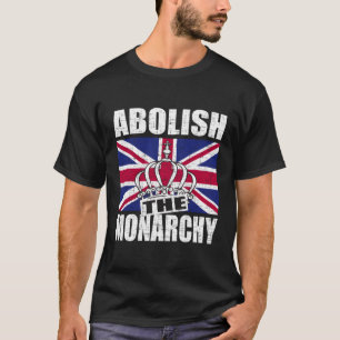 Afschaffing van de monarchie t-shirt