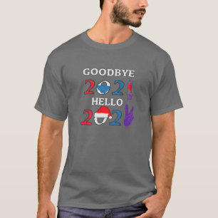 Afscheid 2021 Hallo 2022 Funny 2022 T-shirt