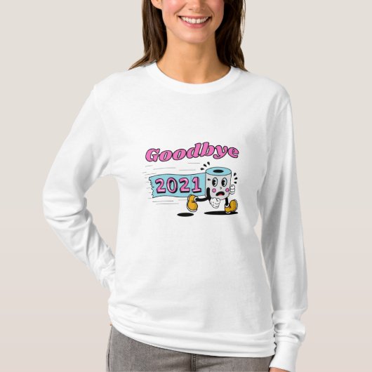 Afscheid 2021 Papier voor toiletpapier T-shirt (Voorkant)