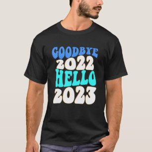 Afscheid 2022 Hallo 2023 2 T-shirt