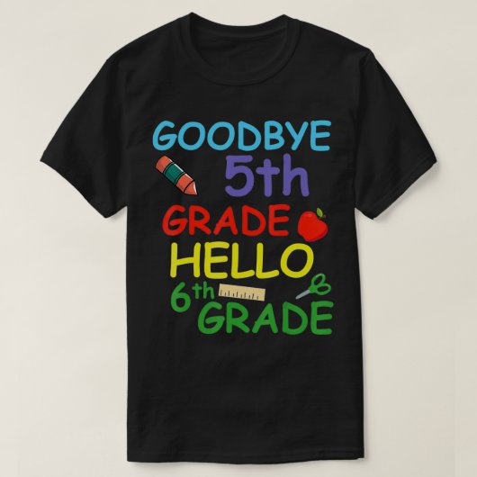 Afscheid 5e graad Hallo 6e graad T-shirt (Design voorkant)