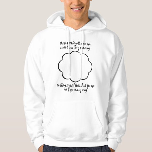 Afscheid Collega Vriend Weggaand Handtekening Hoodie (Voorkant)