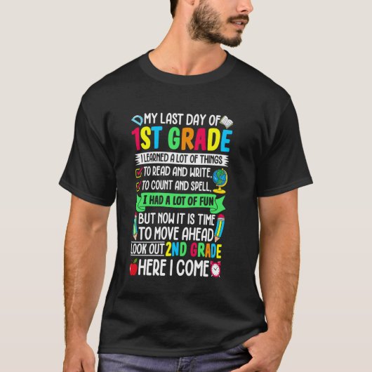 Afscheid Eerste Klas Afstuderen Laatste Schooldag T-shirt (Voorkant)