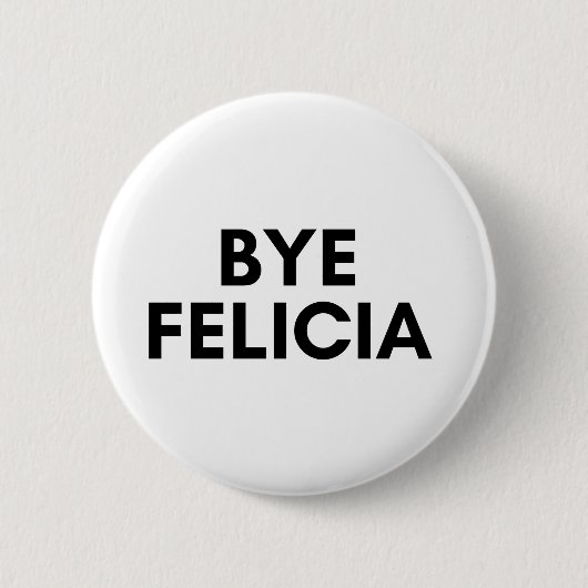 afscheid felicia ronde button 5,7 cm (Voorkant)