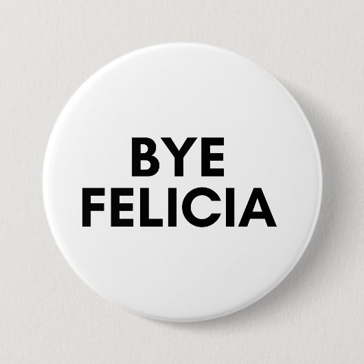 afscheid felicia ronde button 7,6 cm (Voorkant)