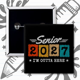Afscheidsgraad Citaten Afstudeerklas 2027 Vierkante Button 5,1 Cm